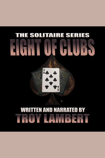 Solitaire Series Episode 11 The: The Eight of Clubs - cover
