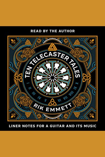 Ten Telecaster Tales - Liner Notes for a Guitar and Its Music - cover