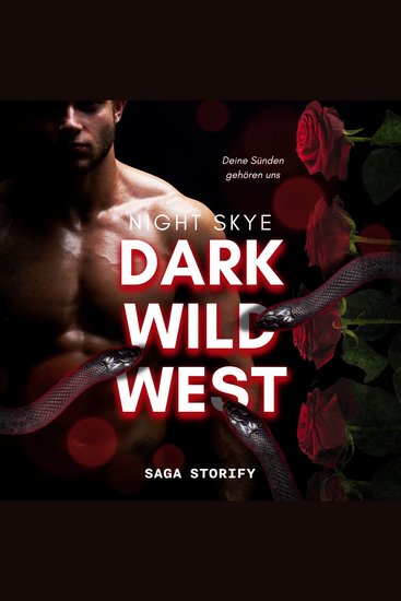 Dark Wild West: Deine Sünden gehören uns - (Reverse Harem Dark Romance) - Teil 1 - cover