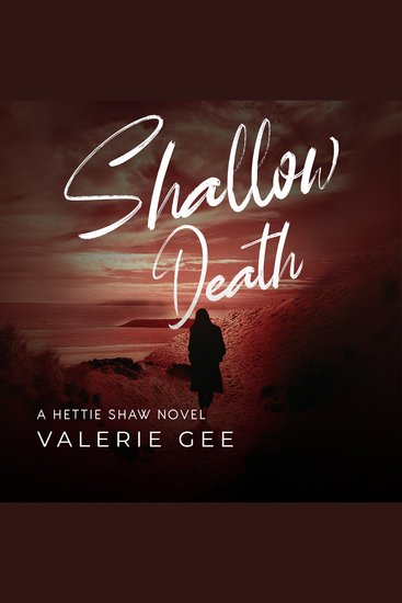 Shallow Death - A Hettie Shaw Novel - cover