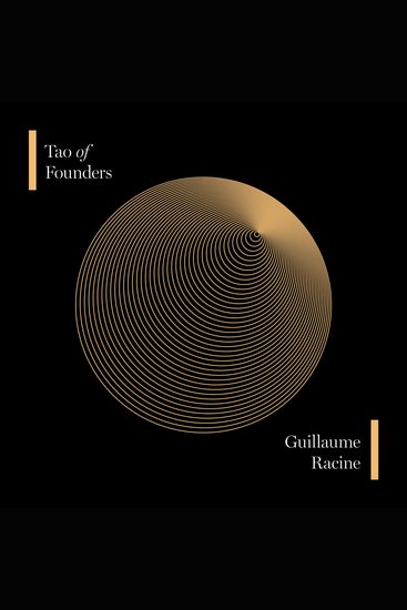 Tao of Founders - Timeless Insights for Resilient Entrepreneurs - cover