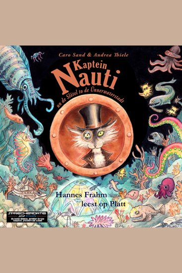 Kaptein Nauti un de Slötel to de Ünnerwaterstadt - en Höörbook op Platt - cover