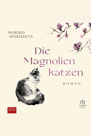 Die Magnolienkatzen - Roman - cover