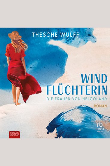 Die Frauen von Helgoland Windflüchterin - Roman - cover