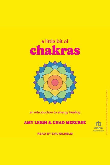 A Little Bit of Chakras - An Introduction to Energy Healing - cover
