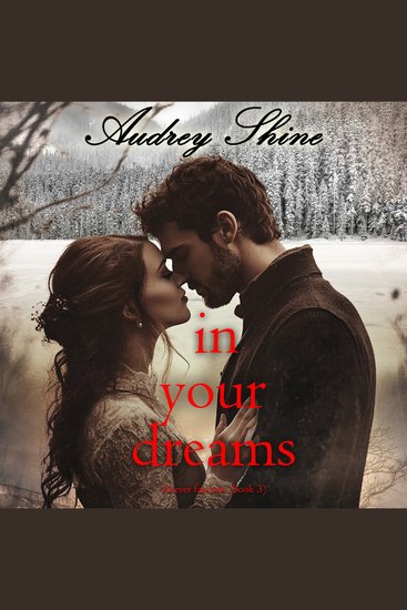 In Your Dreams (Forever Fairview—Book 3) - Digitally narrated using a synthesized voice - cover