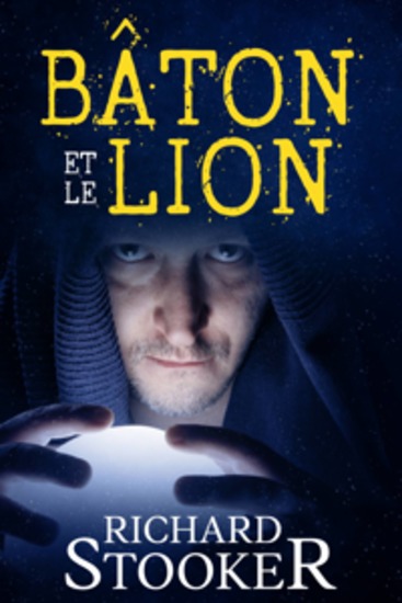 Bâton Et Le Lion - cover