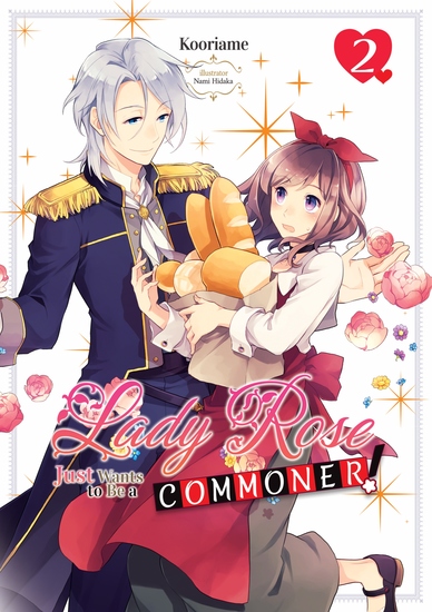 Lady Rose Just Wants to Be a Commoner (Light Novel): Volume 2 - cover