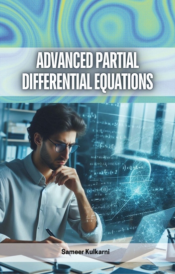 Advanced Partial Differential Equations - cover