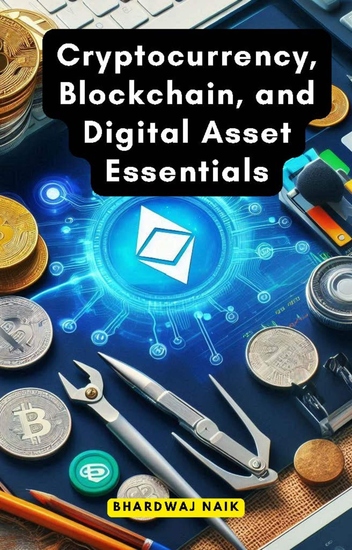 Cryptocurrency Blockchain and Digital Asset Essentials - cover