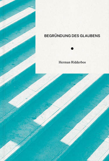 Begründung des Glaubens - Heilsgeschichte und Heilige Schrift - cover