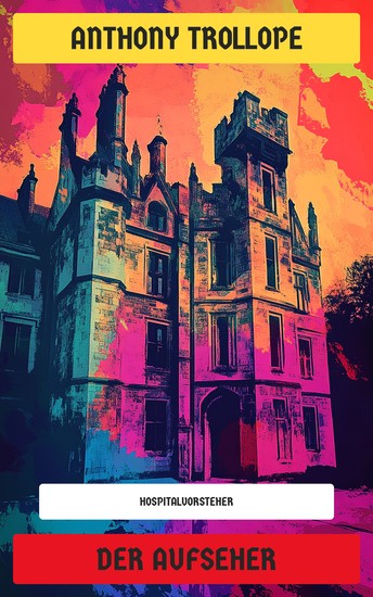 Der Aufseher - Hospitalvorsteher - cover