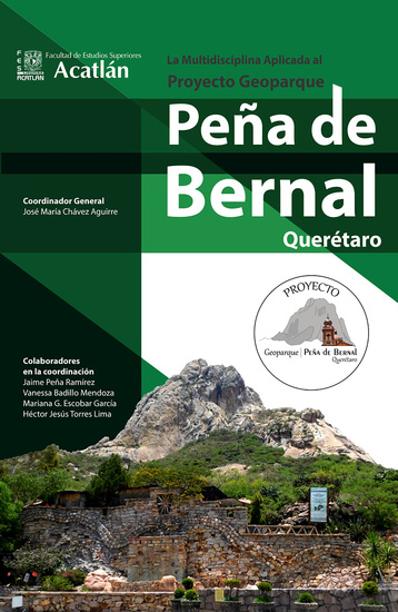 La multidisciplina aplicada al Proyecto Geoparque Peña de Bernal Querétaro - cover
