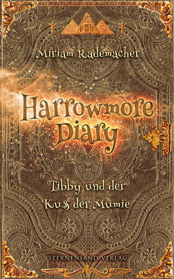 Harrowmore Diary (Band 3) - Tibby und der Kuss der Mumie - cover
