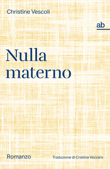 Nulla materno - Romanzo - cover