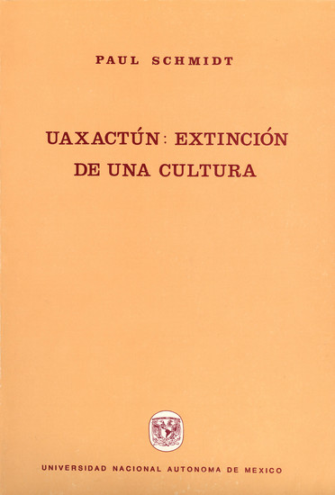 Uaxactún: extinción de una cultura - cover