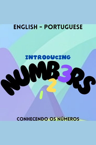 Introducing Numbers - Conhecendo os números - cover