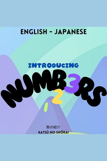 Introducing Numbers - 数の紹介 - cover