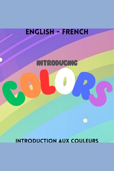 Introducing Colors - Introduction aux couleurs - cover