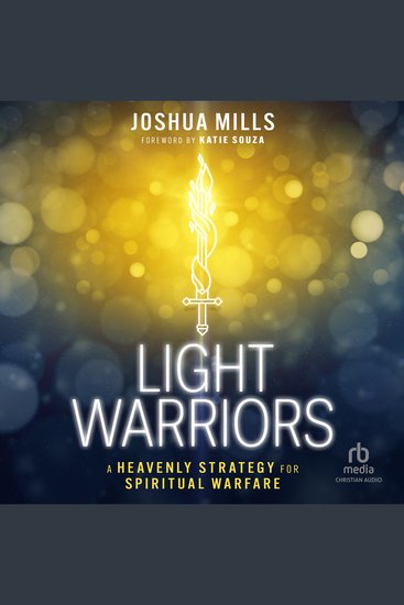 Light Warriors - A Heavenly Strategy for Spiritual Warfare - cover