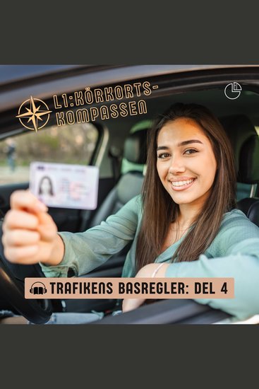 Trafikens basregler - Del 4 - Körkortskompassen - cover
