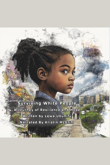 Surviving White People - A Journey of Resilience and Hope - cover