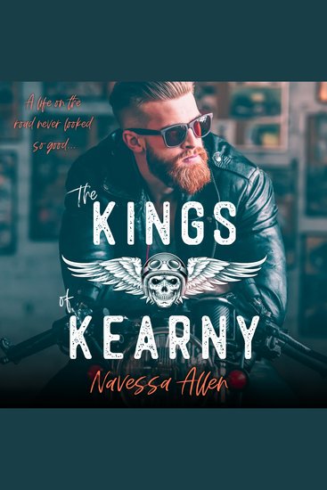 The Kings of Kearny - A Steamy MC Romance - cover