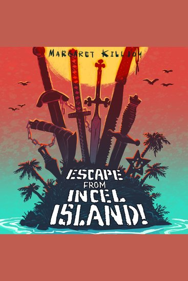 Escape from Incel Island - cover