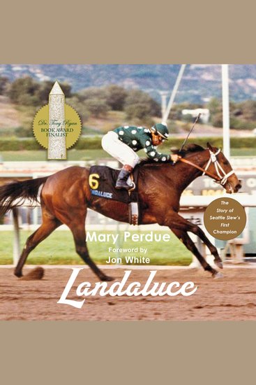 Landaluce - The Story of Seattle Slew's First Champion - cover