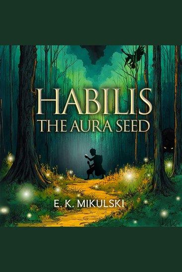 Habilis: The Aura Seed - cover