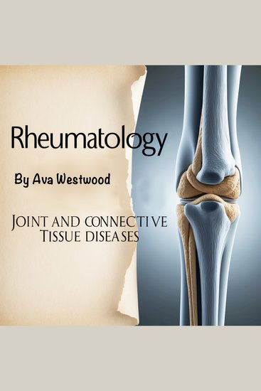 Rheumatology - Joint and Connective Tissue Diseases - cover
