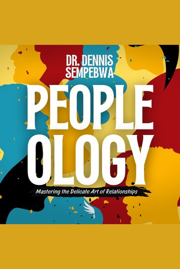 People-ology - Mastering the Delicate Art of Relationships - cover