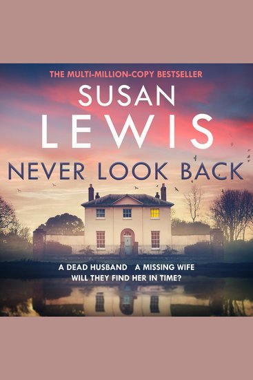 Never Look Back: The gripping new Cristy Ward thriller from the Sunday Times bestselling author! (Cristy Ward thriller) - cover