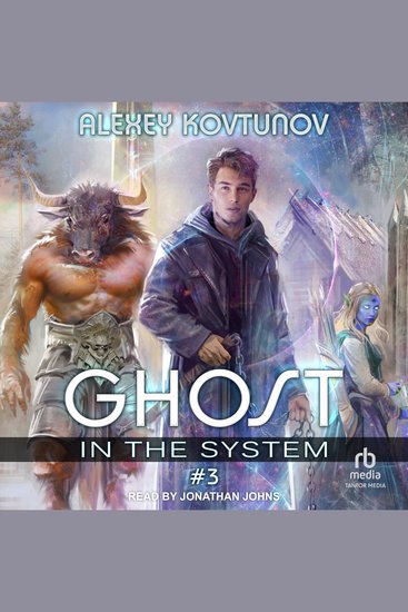 Ghost in the System: Book 3 - cover