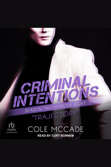 Criminal Intentions: Season Two Episode Eight - Trajectory - cover