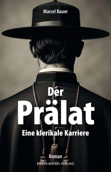 Der Prälat - Eine klerikale Karriere - cover