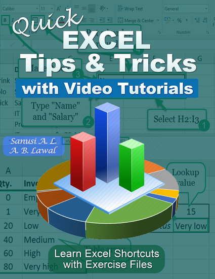 Quick EXCEL Tips & Tricks with Video Tutorials - Learn Excel Shortcuts with Exercise Files - cover