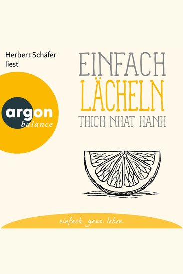 Einfach lächeln - Basics der Achtsamkeit (Ungekürzte Lesung) - cover