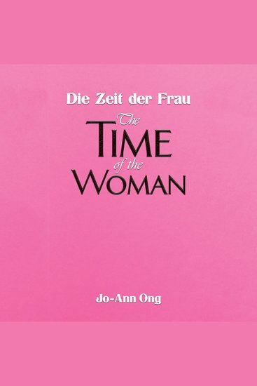 Die Zeit der Frau The Time of the Woman - cover