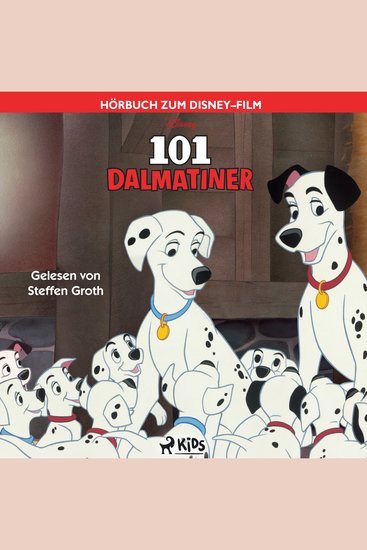 101 Dalmatiner: Das Original–Hörbuch zum Disney–Film - cover