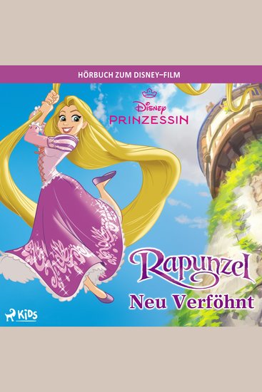 Rapunzel Neu verföhnt: Das Original Hörbuch zum Disney Film - cover