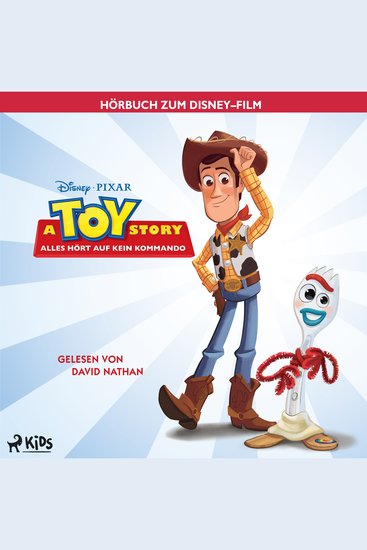 Toy Story 4 Das Original Hörbuch zum Disney Pixar Film - cover