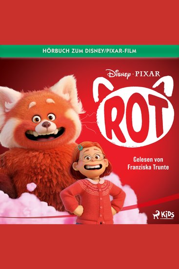 Rot: Das Original Hörbuch zum Disney Pixar Film - cover