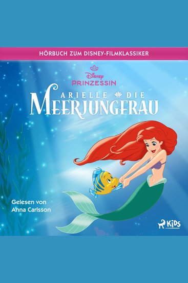 Arielle die Meerjungfrau: Das Original Hörbuch zum Disney Filmklassiker - cover