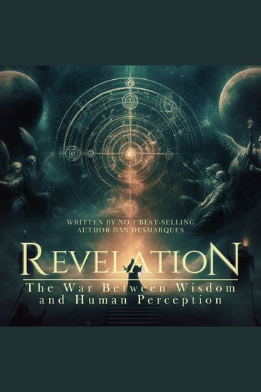 Revelation - The War Between Wisdom and Human Perception - cover