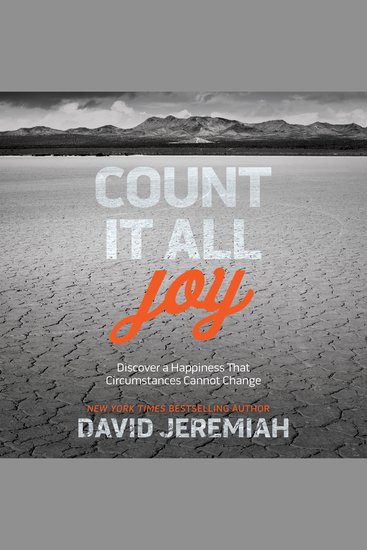 Count It All Joy - Discover a Happiness That Circumstances Cannot Change - cover