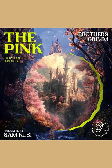 Pink The (Story Time Episode 32) - cover
