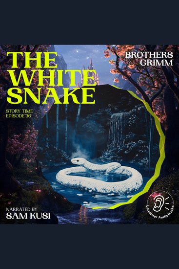 White Snake The (Story Time Episode 36) - cover