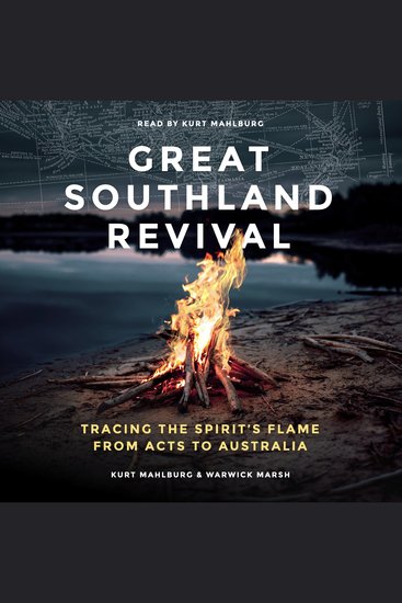 Great Southland Revival - Tracing the Spirit's Flame from Acts to Australia - cover