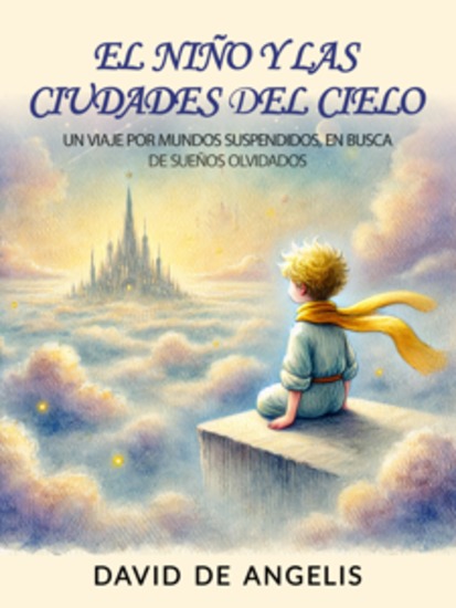 El Niño Y Las Ciudades Del Cielo - cover